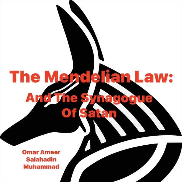 Cover art for The Mendelian Law: And The Synagogue Of Satan